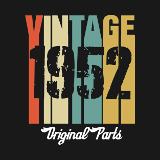 Vintage 1952 Original Parts Retro Vintage Birthday Gifts 68s T-Shirt