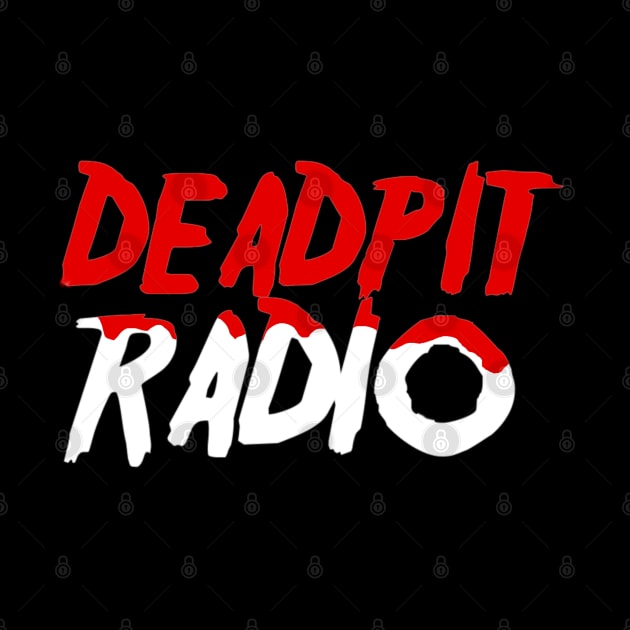 Happy Friday the 13th - DEADPIT Radio by SHOP.DEADPIT.COM 