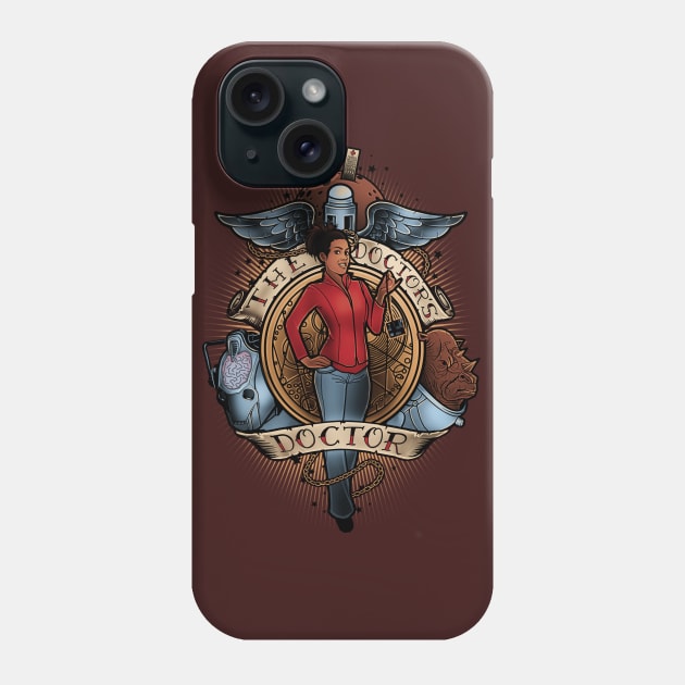 The Doctor's Doctor Phone Case by MeganLara