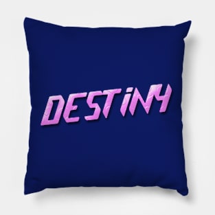 Destiny Pillow