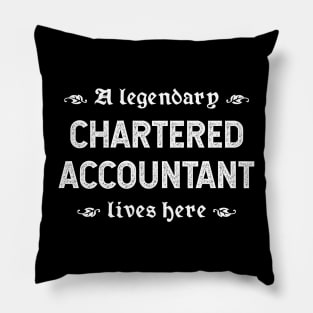 A Legendary Chartered Accountant Lives Here Pillow