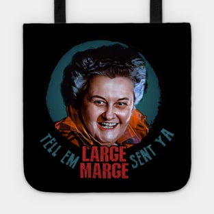 Large Marge - Pee Wee's Big Adventure Tote