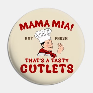 Mamamia cutlets Pin