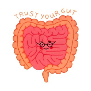 Trust Your Gut T-Shirt