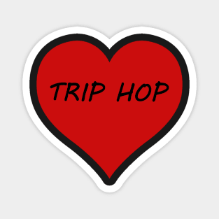 Trip Hop Love Classic Heart Magnet