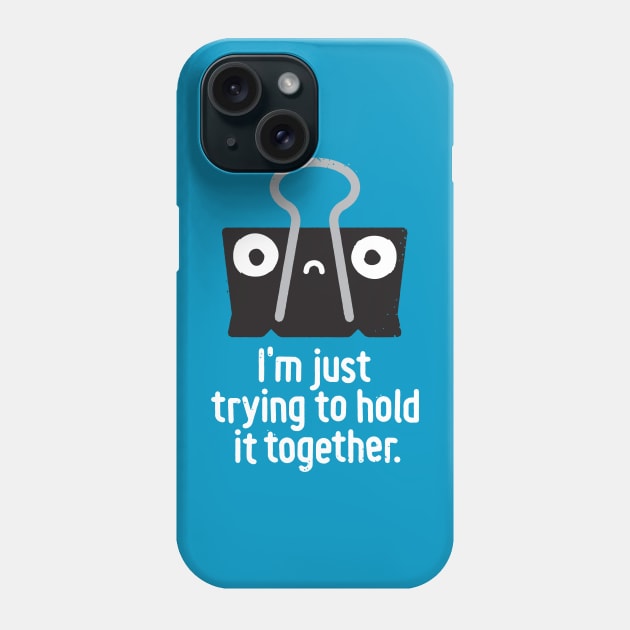 Get A Grip Phone Case by David Olenick