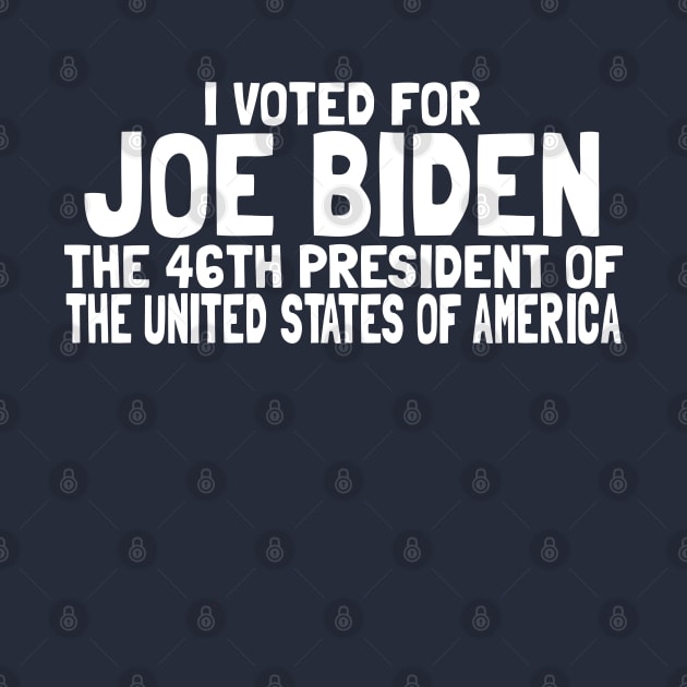 The 46th President United States of America Commemorative Joe Biden by SugarMootz