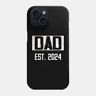 New Father Dad Est. 2024 Expect Baby Men Wife Daughter Phone Case