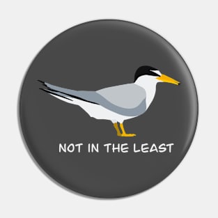 Not in the Least - Least Tern Birding Design Pin