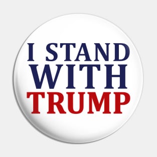 I Stand With Trump Pin