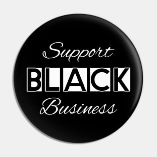 support black business 2 Pin