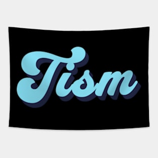 Tism Tapestry