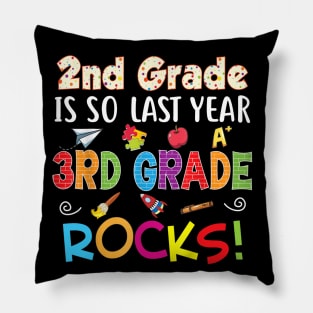 2nd Grade Is So Last Year 3rd Rocks Back To School Kid Pillow