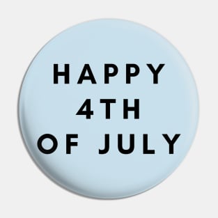 Happy 4th of July Pin