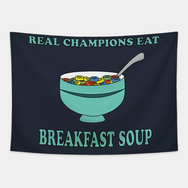 Cereal is a Soup Tapestry by Sassifrassically's  'Swasome Shop