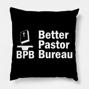BPB Better Pastor Bureau Pillow