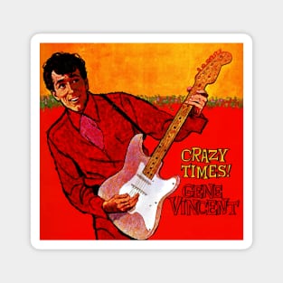 Gene Vincent Crazy Times Magnet