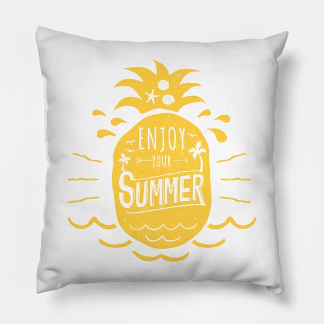 Enjoy Your Summer Yellow Pineapple - Inspirational Pillow by Ravensdesign