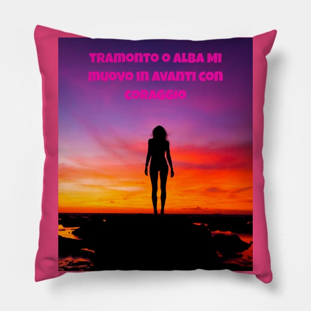 Tramonto O Alba Mi Muovo In Avanti Con Coraggio Pillow by Jerry De Luca