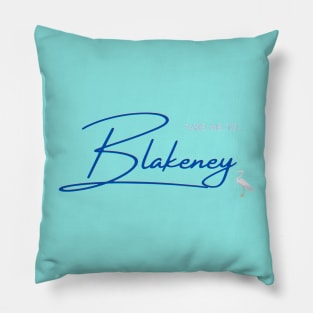 Take me to Blakeney Norfolk Pillow