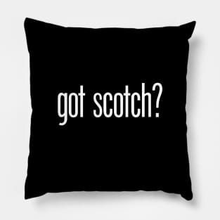 got scotch? Pillow