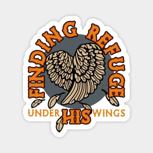 Christian Apparel Clothing Gifts - Under His Wings Magnet