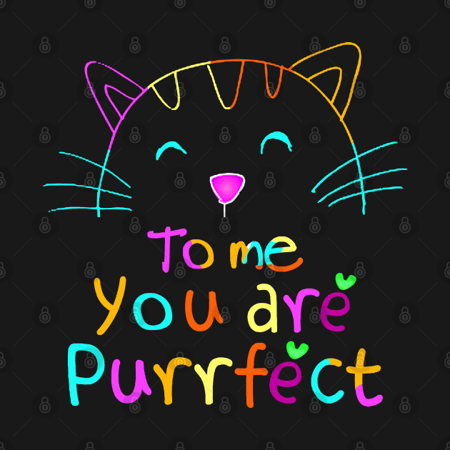TO ME YOU ARE PURRFECT by SBC PODCAST