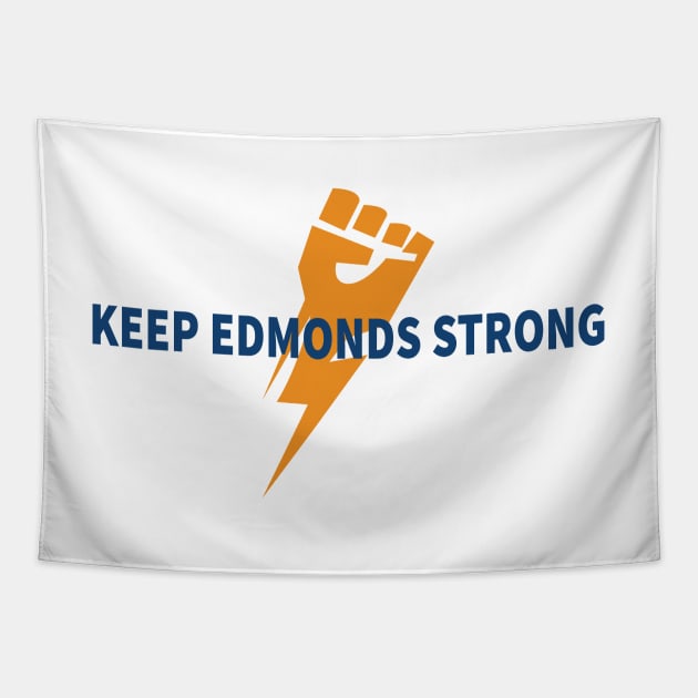 Keep Edmonds Strong Tapestry by Salahboulehoual