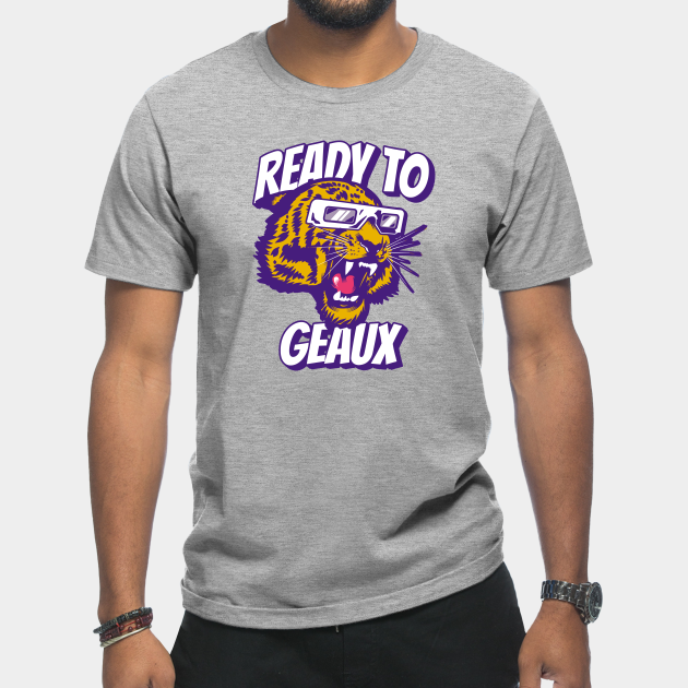 Discover Ready to Geaux // Fun Cartoon Tiger in Purple and Gold - Geaux - T-Shirt