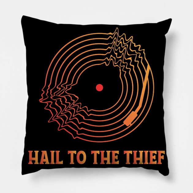 HAIL TO THE THEIF (RADIOHEAD) Pillow by Easy On Me