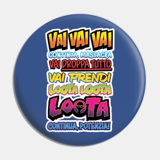 Vai vai vai Pin