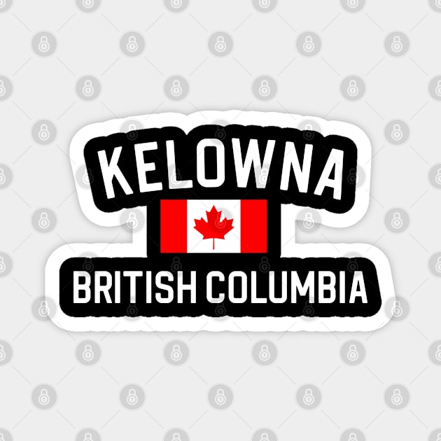 Kelowna BC Gift Kelowna BC Magnet by kmcollectible