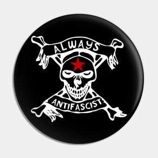 Always Antifascist - Antifa, Anti Fascism, Punk Pin