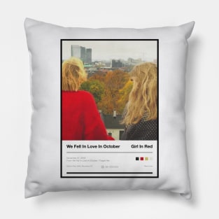 We Fell In Love In October Pillow