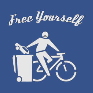 Free Yourself by Cycle. A freedom loving Cyclist. T-Shirt