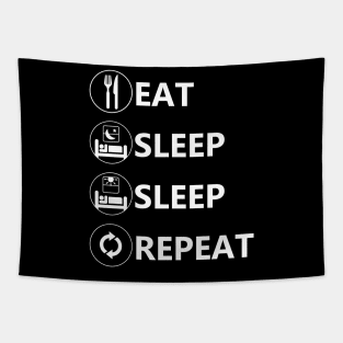 Eat Sleep Sleep Repeat Tapestry