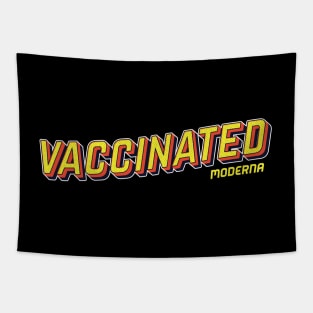 vaccinated with moderna pop art text Tapestry