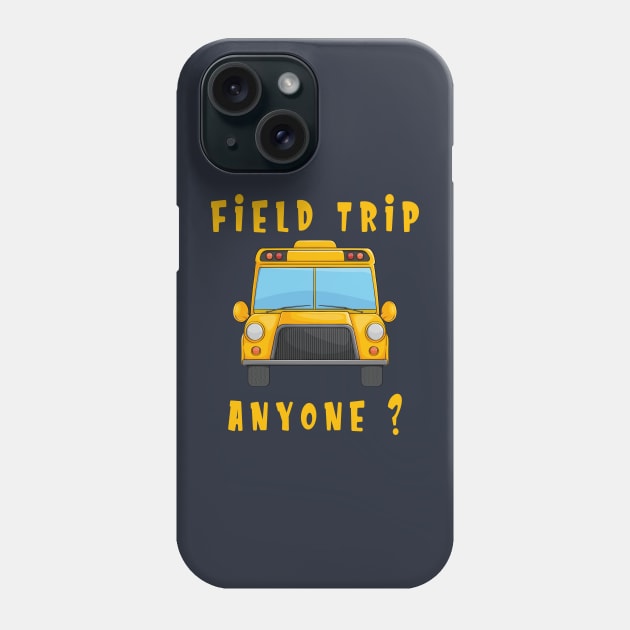 Field Trip School Yellow Bus Science Teacher Seatbelts Phone Case by RetroZin