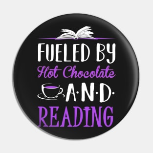 Fueled Bu Hot Chocolate and Reading Pin