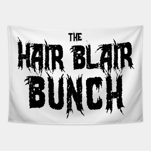 The Hair Blair Bunch Tapestry by FlyNebula