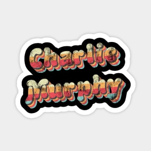 Charlie Murpy Vintage Text Magnet