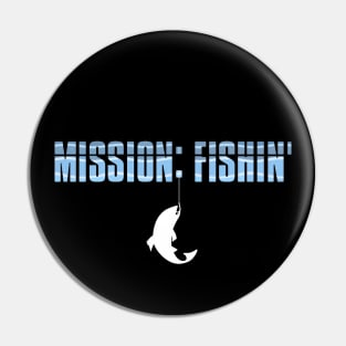 Mission: Fishin' Pin