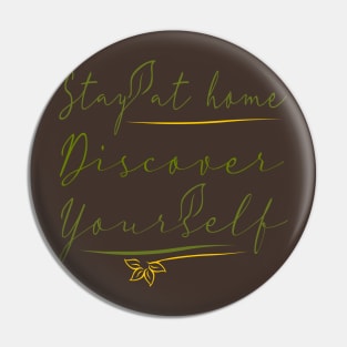 Stay at Home Discover Yourself Pin