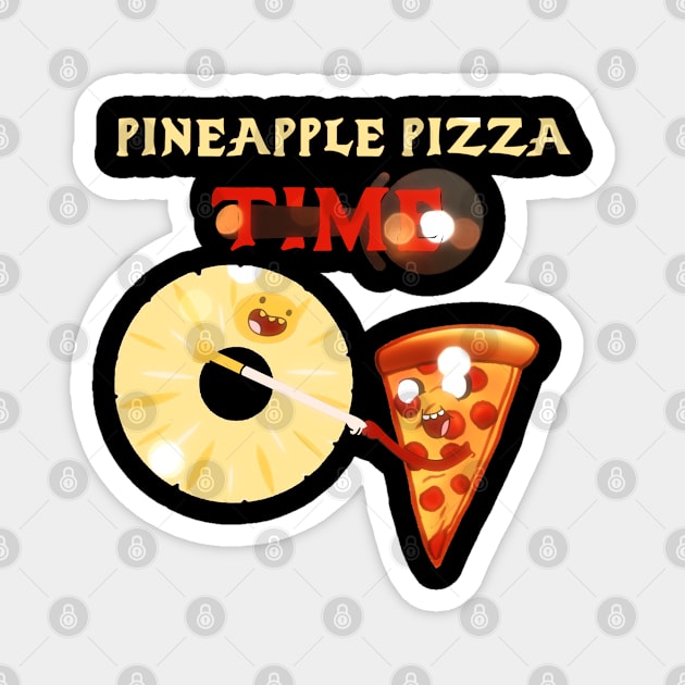 Pineapple Pizza Time Magnet by Boztik-Designs