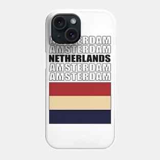 Flag of Netherlands Phone Case