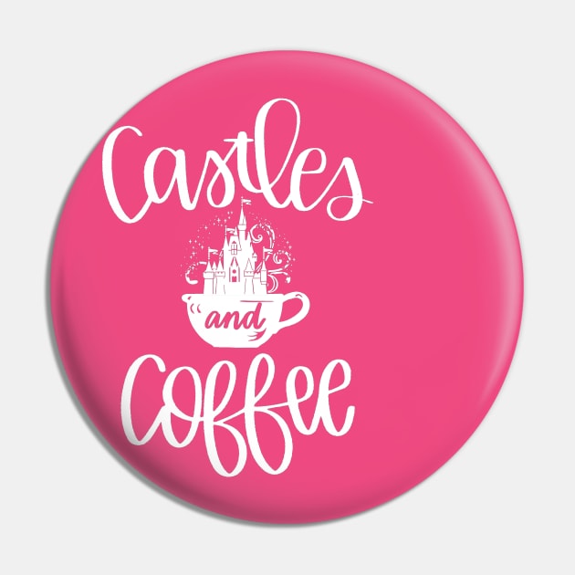 Castles and Coffee Pin by Coffee And