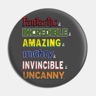 Super Heroic Inspiration Pin