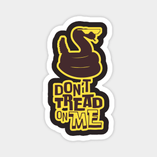 "Don't Tread On Me" Cascabel Magnet