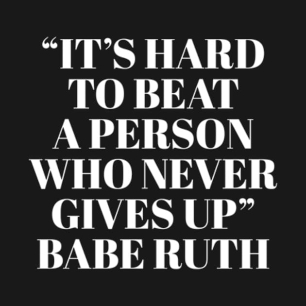 Babe ruth quotes by Dexter