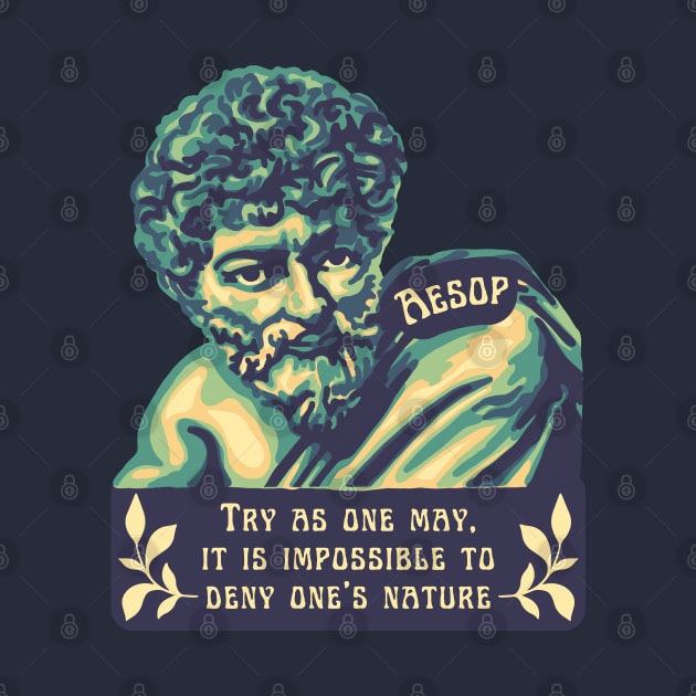 Aesop Portrait and Quote by Slightly Unhinged